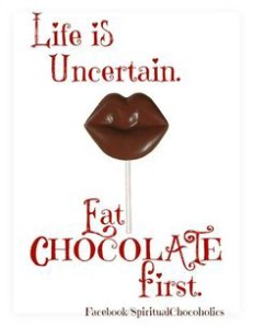 eat chocolate